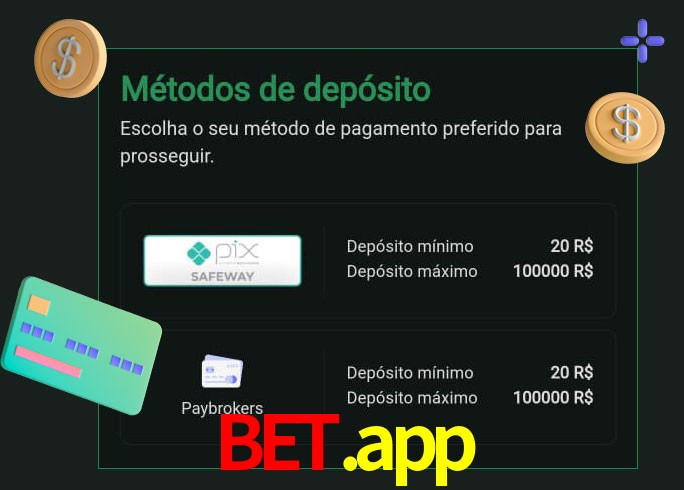 O cassino bet.app oferece uma grande variedade de métodos de pagamento